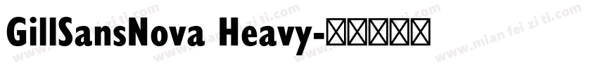 GillSansNova Heavy字体转换